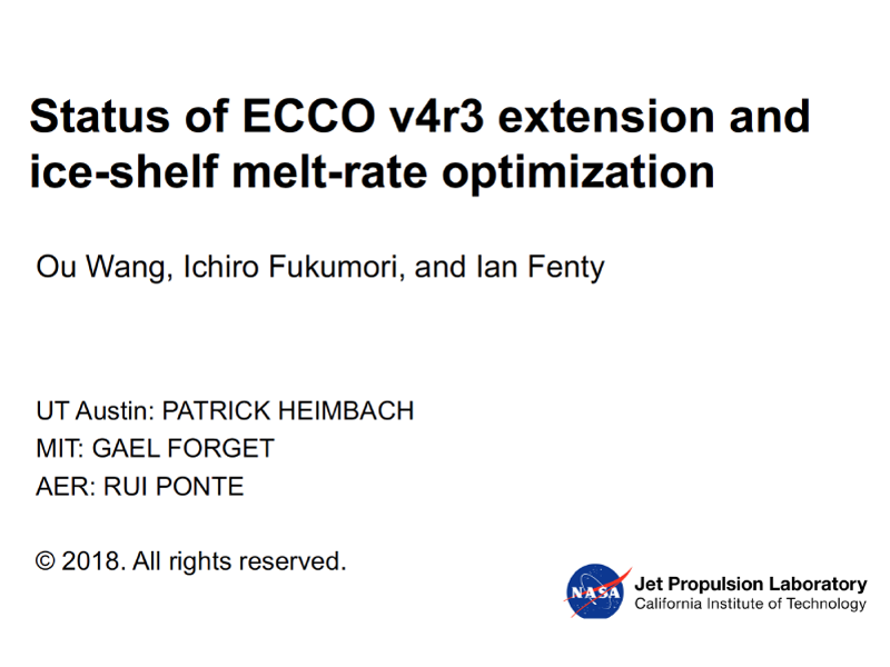 Presentation title page: Status of ECCO V4r3 Extension and Ice-shelf Melt-rate Optimization